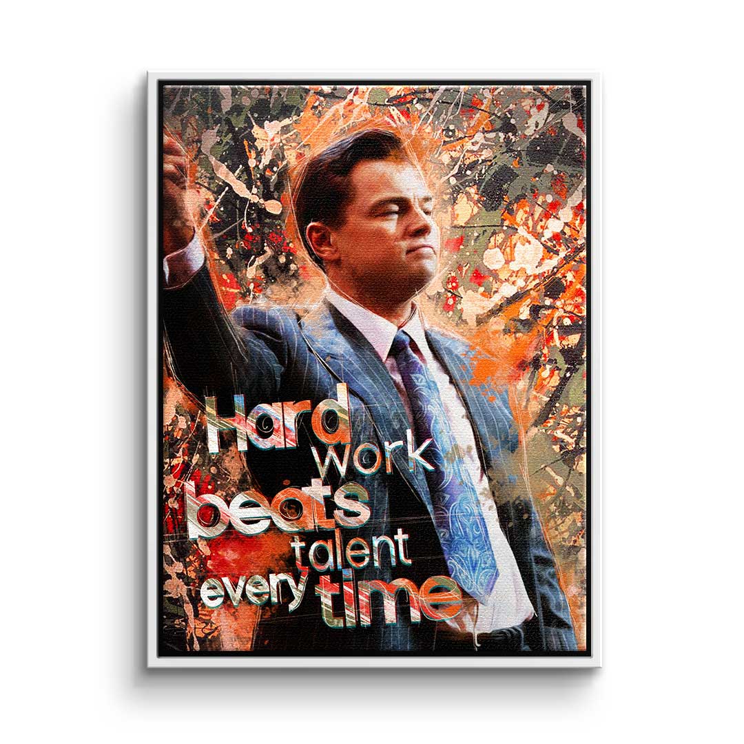 HARD WORK BEATS TALENT