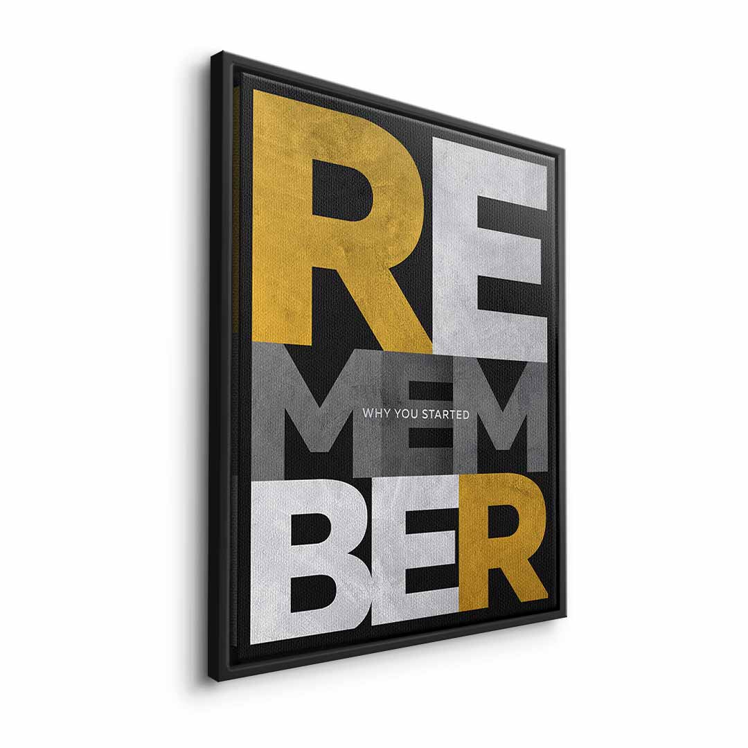 Remember why you started