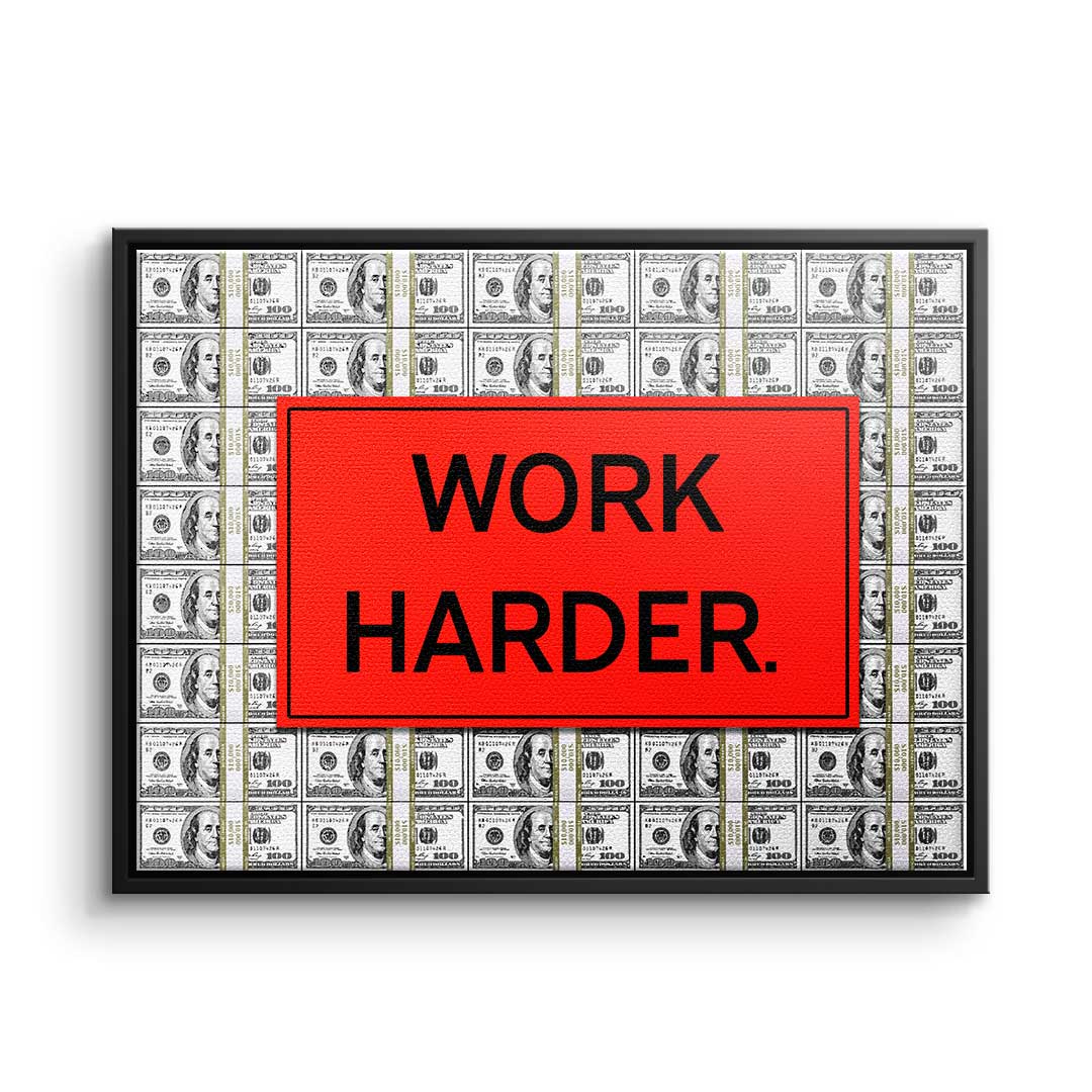 Work Harder