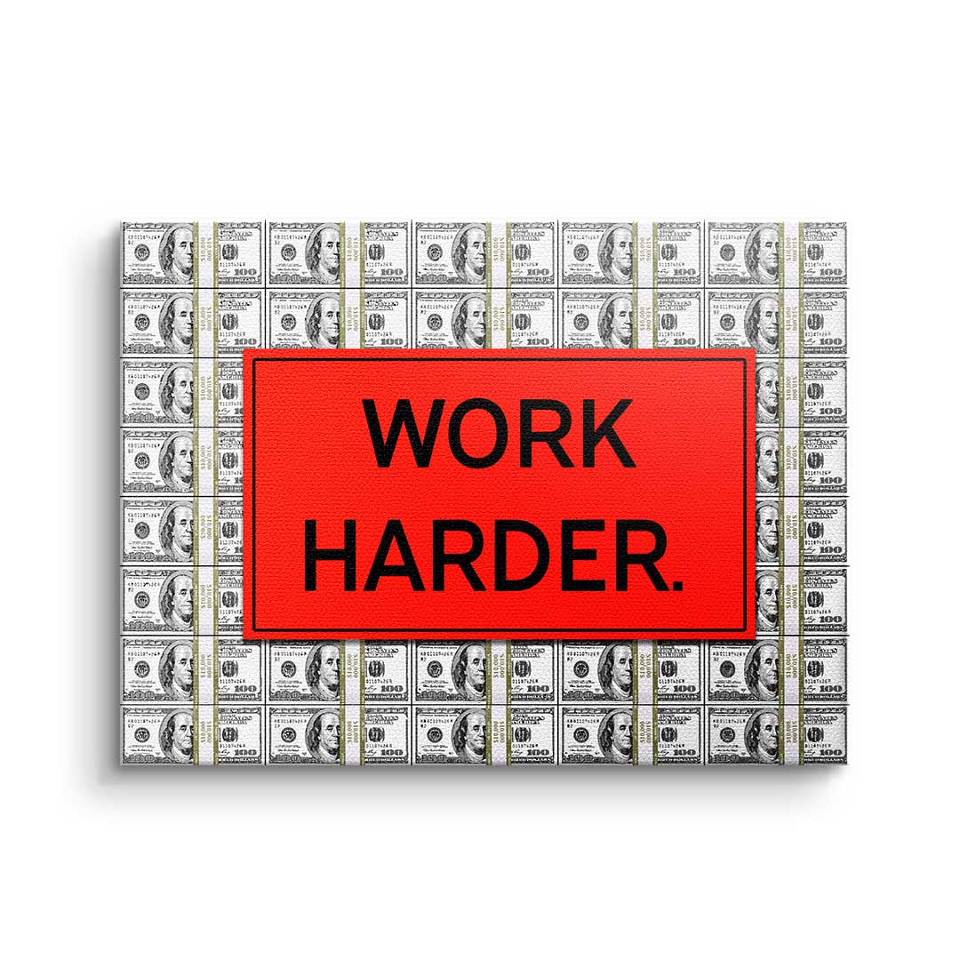 Work Harder