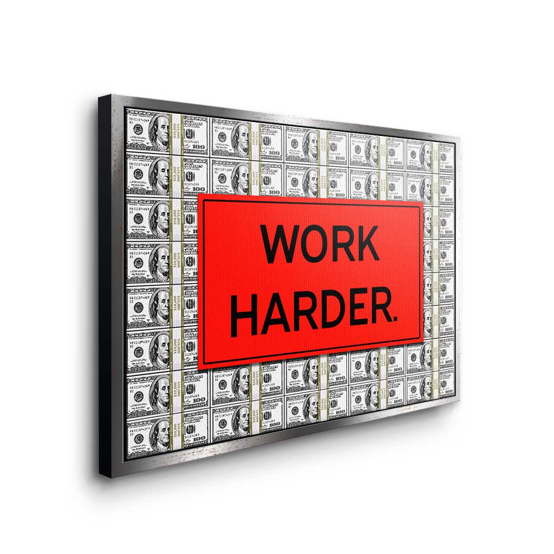 Work Harder