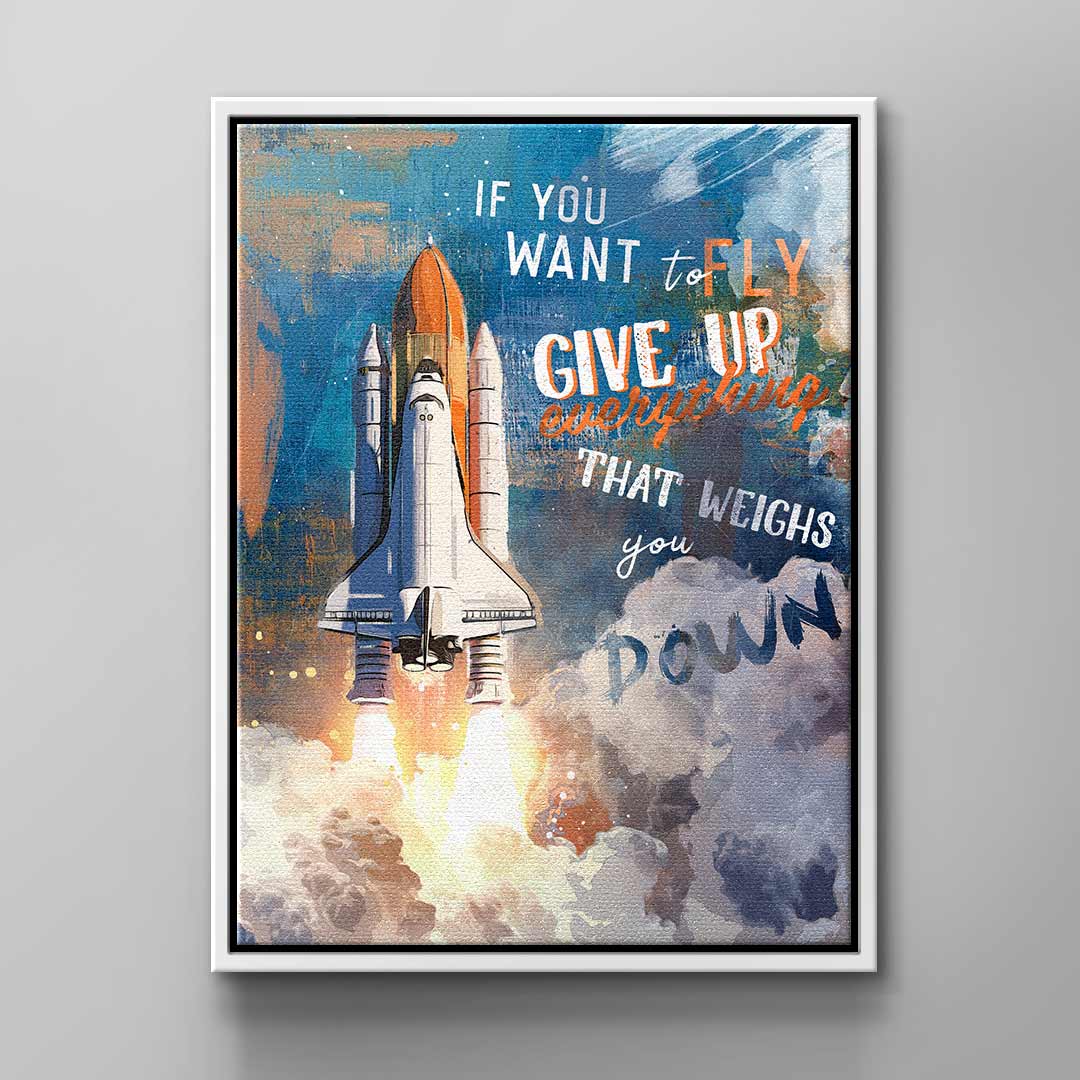 Give up everything